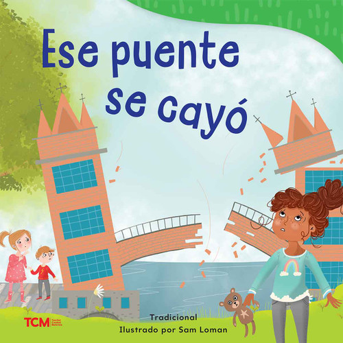 Ese puente se cayó (Spanish Edition) by Sam Loman, Sam Loman, 9798765961896