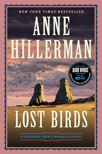 Lost Birds (A Leaphorn, Chee & Manuelito Novel) - 9780063344792 by Anne Hillerman