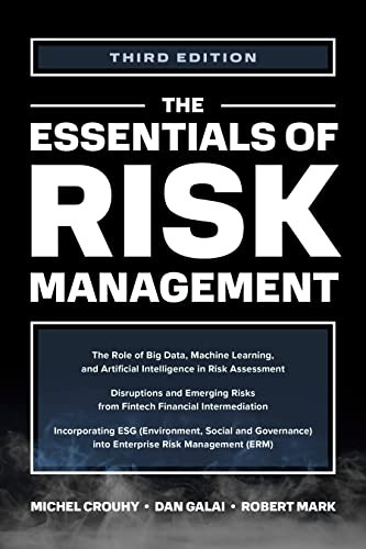 The Essentials of Risk Management, Third Edition by Robert Mark, Michel Crouhy, Dan Galai, 9781264258864