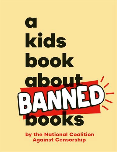 A Kids Book About Banned Books by National Coalition Against Censorship, 9780241743126