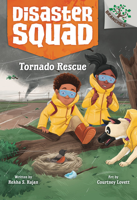 Tornado Rescue: A Branches Book (Disaster Squad #4) - 9781338828931 by Rekha S. Rajan, Courtney Lovett, 9781338828931