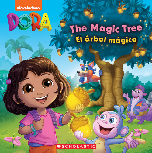Dora: The Magic Tree / El árbol mágico by G. M. King, 9781546120148