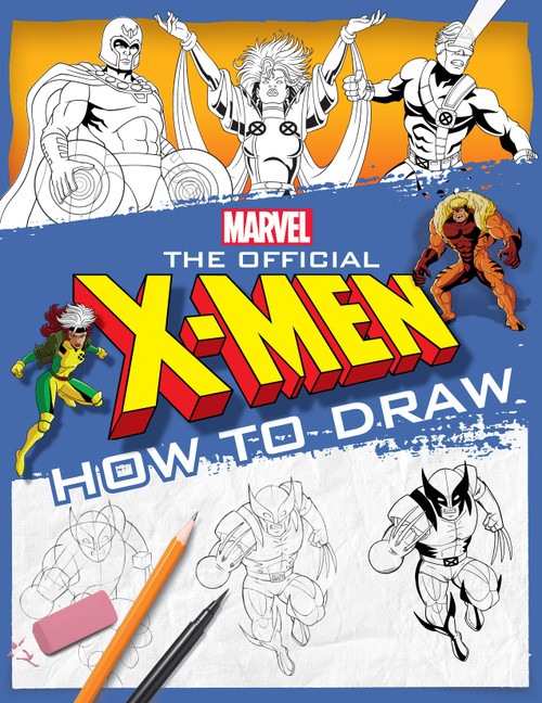 The Official X-Men How to Draw by Scholastic, 9781546148227