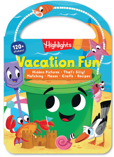 Vacation Fun (Kids Travel Activity Book for Ages 36 with Over 120 Stickers, Puzzles, Crafts and Games for Road Trips, Vacations and Travel) by Highlights, 9781639622948