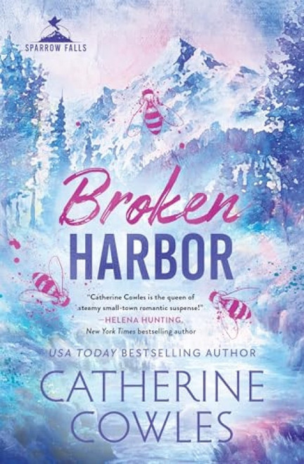 Broken Harbor (Standard Edition) by Catherine Cowles, 9781464241604
