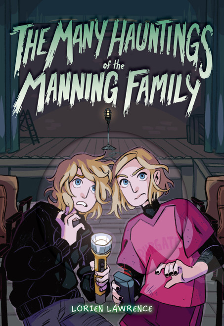 The Many Hauntings of the Manning Family (A Novel) by Lorien Lawrence, 9781419768835