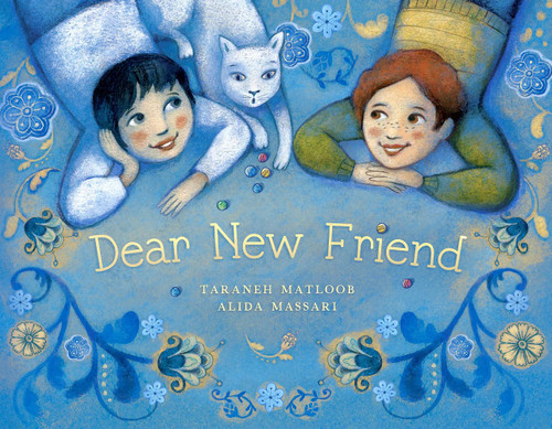 Dear New Friend by Taraneh Matloob, Alida Massari, 9781636551463