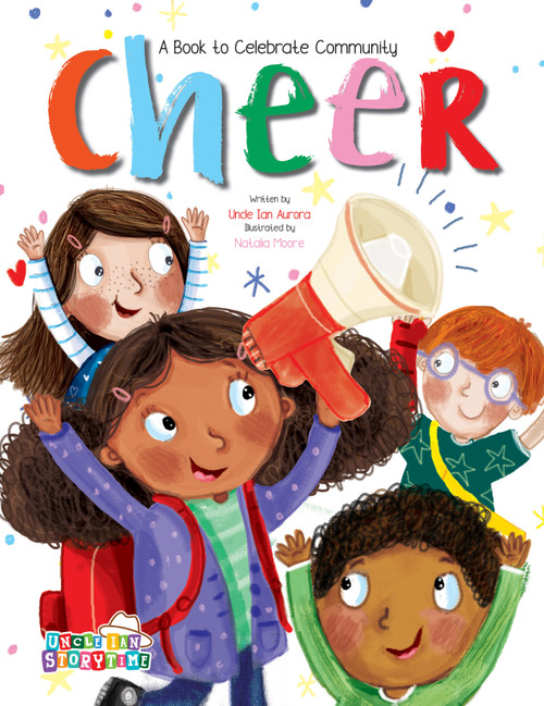 Cheer (A Book to Celebrate Community) - 9781486731244 by Aurora Uncle Ian, Natalia Moore, 9781486731244