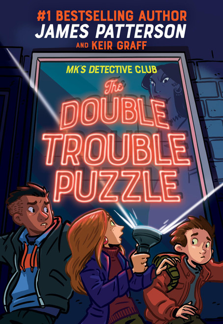 MK's Detective Club: The Double Trouble Puzzle by James Patterson, Keir Graff, 9780316412537