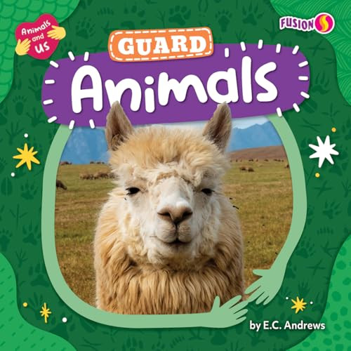 Guard Animals by E. C. Andrews, 9798892327800