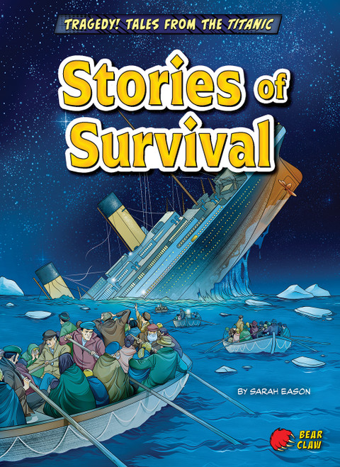 Stories of Survival by Sarah Eason, Alek Sotirovski, 9798892329477