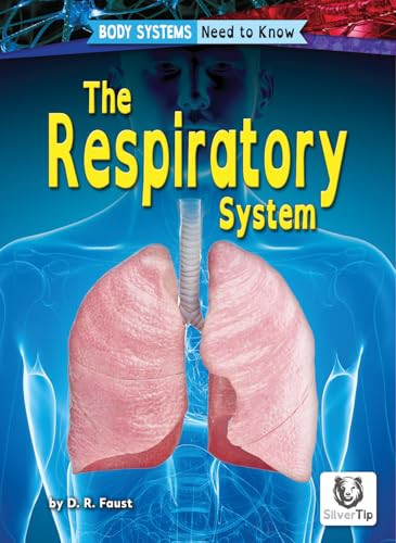 The Respiratory System - 9798892329347 by D. R. Faust, 9798892329347