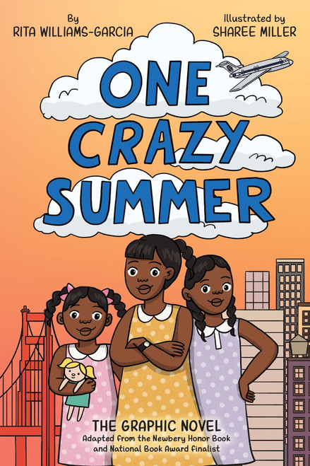 One Crazy Summer: The Graphic Novel by Rita Williams-Garcia, Sharee Miller, 9780062935588