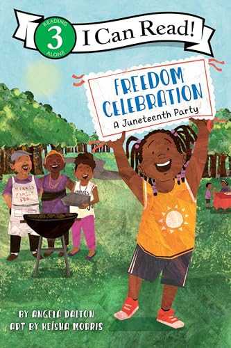 Freedom Celebration: A Juneteenth Party - 9780063334953 by Angela Dalton, Keisha Morris