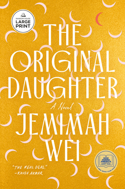 The Original Daughter: A GMA Book Club Pick (A Novel) by Jemimah Wei, 9798217070138