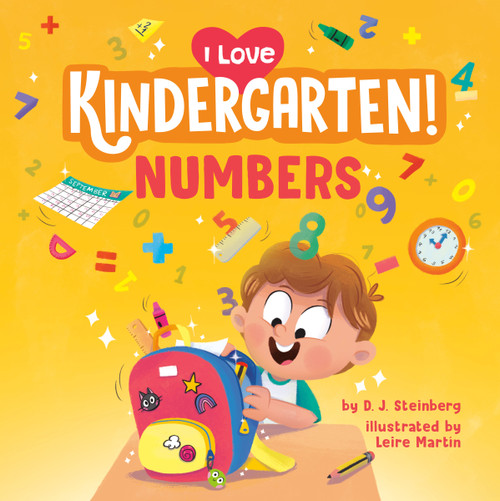 I Love Kindergarten!: Numbers by D.J. Steinberg, Leire Martín, 9780593754436