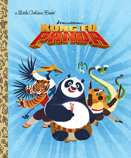 DreamWorks Kung Fu Panda by Bill Scollon, Golden Books, 9781524767723