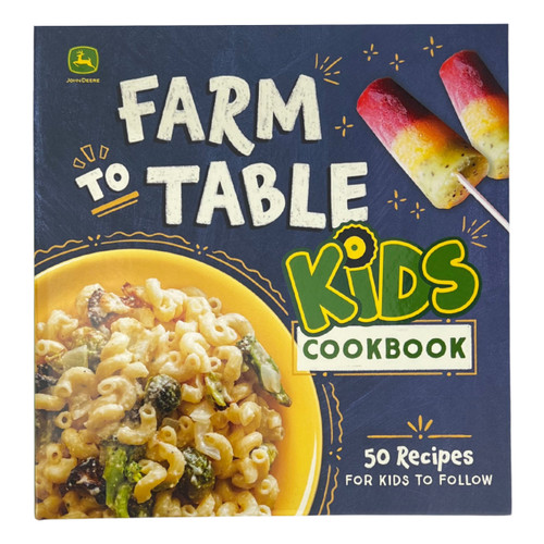 John Deere Farm to Table Kids Cookbook by Natalie Briscoe, Cottage Door Press, 9798890190888