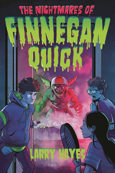 The Nightmares of Finnegan Quick by Larry Hayes, 9781547617159