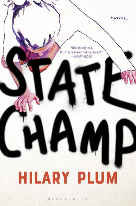 State Champ by Hilary Plum, 9781639735433