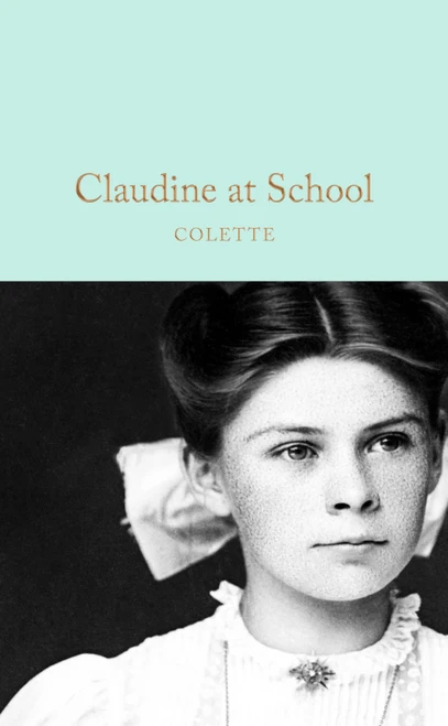Claudine at School (Miniature Edition) by Colette, 9781035050246