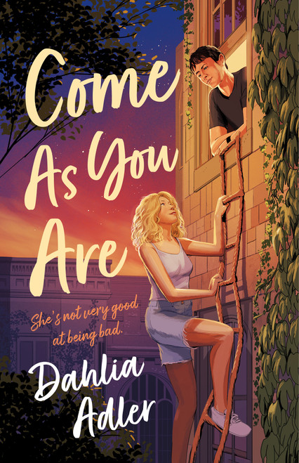 Come As You Are (A Novel) by Dahlia Adler, 9781250871695