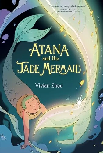Atana: Atana and the Jade Mermaid (A Graphic Novel) - 9780063075948 by Vivian Zhou, Vivian Zhou