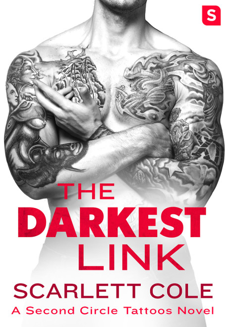 The Darkest Link (A smoldering, sexy tattoo romance) by Scarlett Cole, 9781250154866