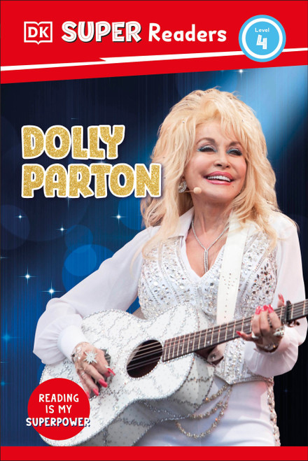 DK Super Readers Level 4 Dolly Parton by DK, 9780593966235
