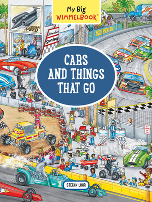 My Big Wimmelbook®-Cars and Things That Go (A Look-and-Find Book (Kids Tell the Story)) by Stefan Lohr, 9781615194988