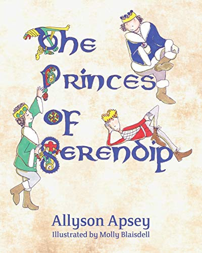 The Princes of Serendip by Allyson Apsey, Molly Blaisdell, 9781949595017