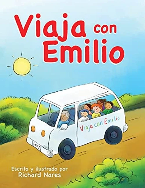 Viaja con Emilio by Richard Nares, Richard Nares, 9781951600891