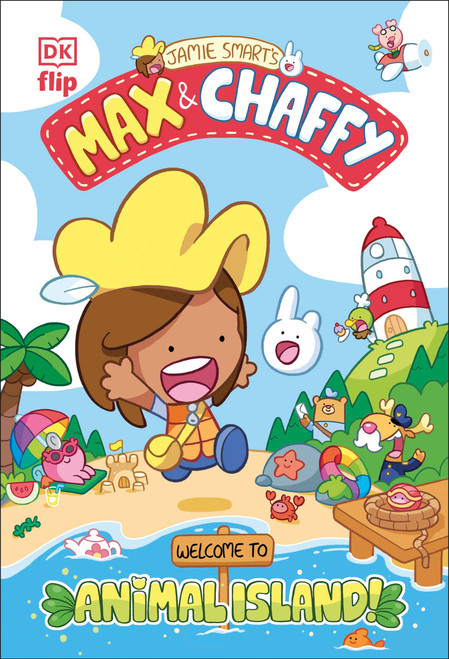 Max and Chaffy: Welcome to Animal Island by Jamie Smart, 9780593965306