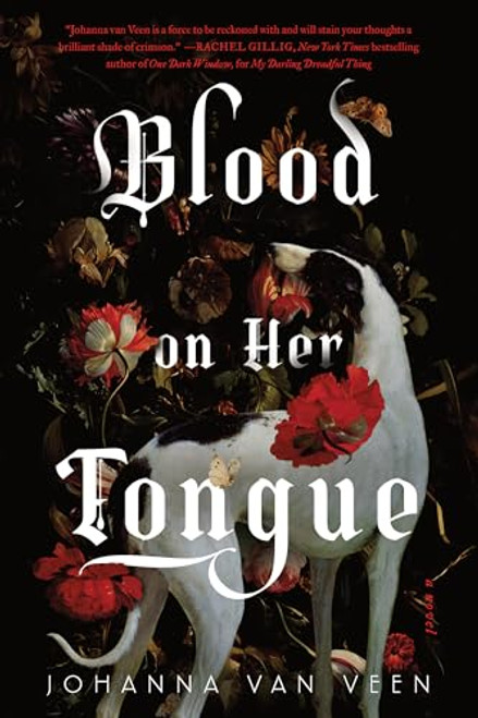 Blood on Her Tongue (Standard Edition) by Johanna van Veen, 9781464244926