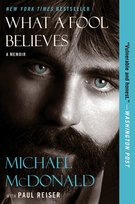 What a Fool Believes (A Memoir) - 9780063357570 by Michael McDonald, Paul Reiser