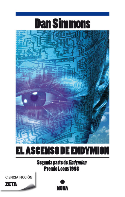 El ascenso de Endymion / The Rise Of Endymion (Spanish Edition) by Dan Simmons, 9788498723533