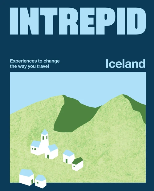 Intrepid Iceland (Experiences to Change the Way You Travel) by Intrepid, 9781741179330