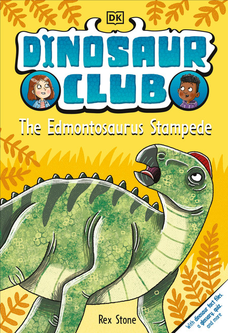 Dinosaur Club: The Edmontosaurus Stampede by Rex Stone, Louise Forshaw, 9780593965276