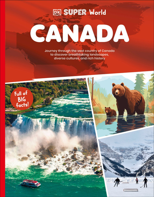 DK Super World: Canada - 9780593966242 by DK, 9780593966242