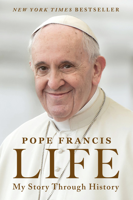 Life (My Story Through History) - 9780063387546 by Pope Francis, Aubrey Botsford, 9780063387546
