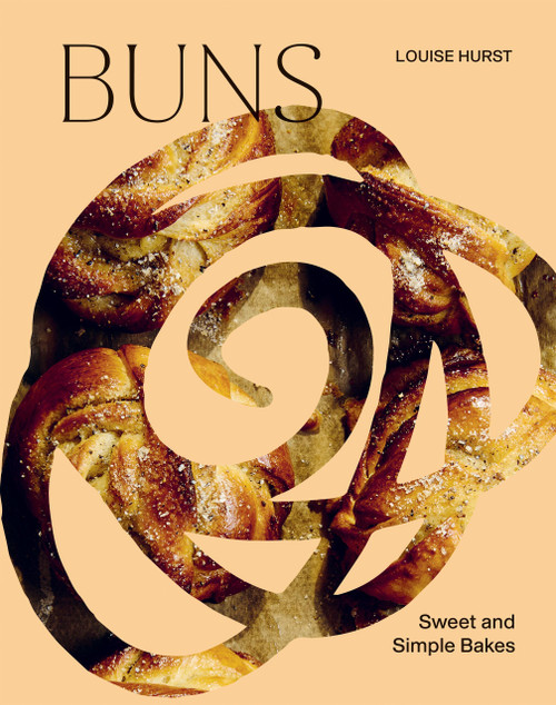 BUNS (Sweet and Simple Bakes) by Louise Hurst, 9781837833122