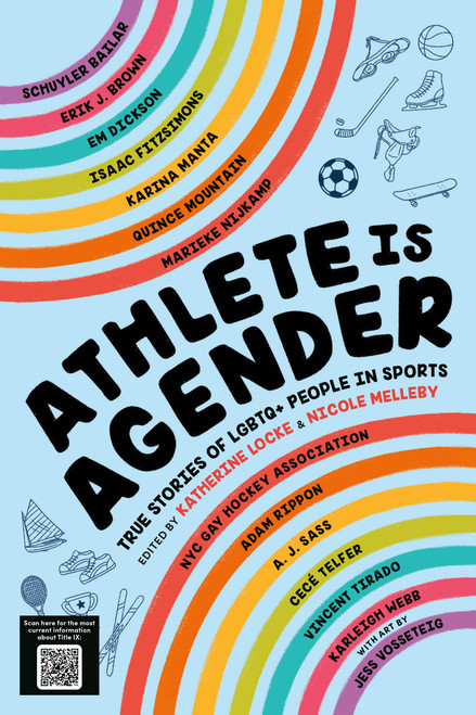 Athlete Is Agender (True Stories of LGBTQ+ People in Sports) by Katherine Locke, Nicole Melleby, 9780316572002