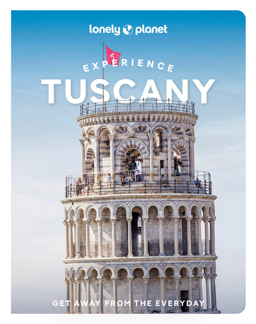 Lonely Planet Experience Tuscany - 9781837583355 by Angelo Zinna, Benedetta Geddo, Mary Gray, 9781837583355