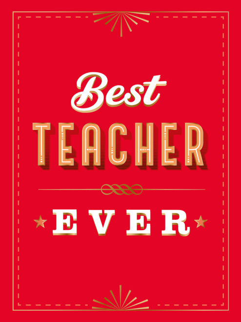 For the Best Teacher Ever (The Perfect Gift to Give to Your Teacher) (Miniature Edition) - 9781837996100 by Summersdale Publishers, 9781837996100