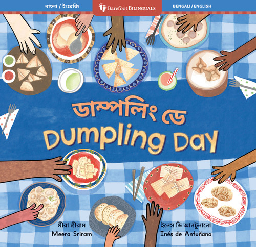 Dumpling Day (Bilingual Bengali & English) by Meera Sriram, Inés  de Antuñano, 9798888594476