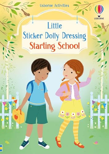 Little Sticker Dolly Dressing Starting School by Fiona Watt, Lizzie Mackay, 9781836050728