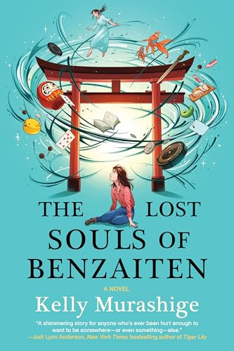 The Lost Souls of Benzaiten - 9781641296519 by Kelly Murashige