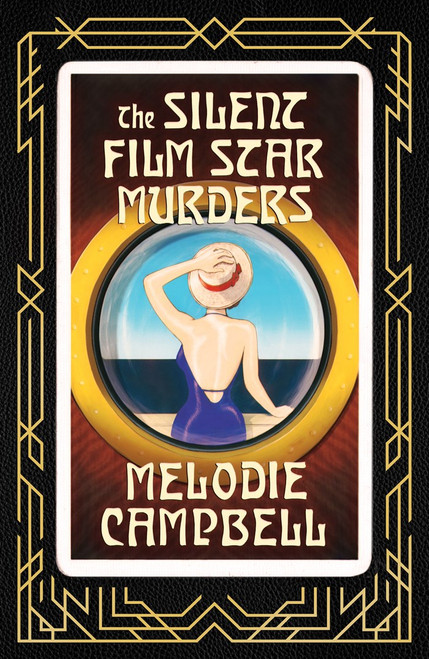 The Silent Film Star Murders by Melodie Campbell, 9781770867833