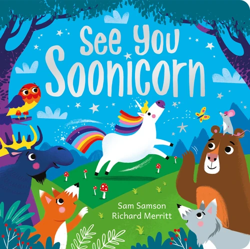 See You Soonicorn by Sam Samson, Richard Merritt, 9781801051156
