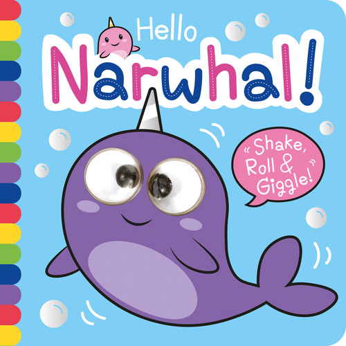 Hello Narwhal! by Georgina Wren, Bethany Carr, 9781789588583